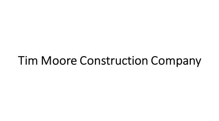 tim-moore-construction-company